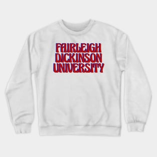 Fairleigh Dickinson University Crewneck Sweatshirt